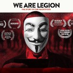 We Are Legion: The Story of the Hacktivists